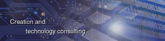 Creation and technology consulting
